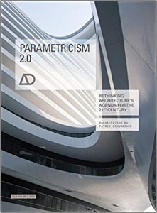 Parametricism 2.0: Rethinking Architectur'es Agenda for the 21st Century