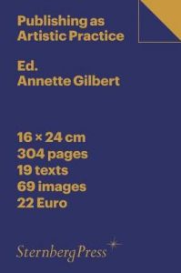 Publishing as Artistic Practice