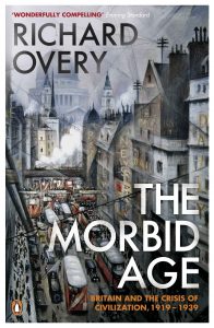 The Morbid Age: Britain and the Crisis of Civilization