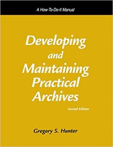 Developing and Maintaining Practical Archives
