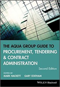 The Aqua Group Guide to Procurement, Tendering & Contract Administration