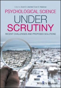 Psychological science under scrutiny : recent challenges and proposed solutions