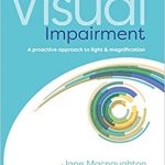 The practical management of visual impairment