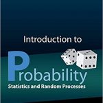 Introduction to probability, statistics, and random processes
