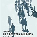 Life between buildings : using public space