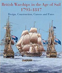 British warships in the age of sail, 1793-1817 : design, construction, careers and fates