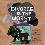Divorce is the worst