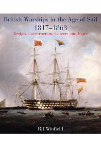 British warships in the age of sail 1817-1863 : design, construction, careers and fates