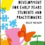 Child development for early years students and practitioners