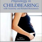 Physiology in childbearing : with anatomy and related biosciences