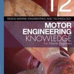 Motor engineering knowledge for marine engineers