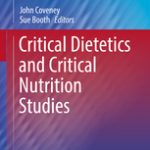 Critical dietetics and critical nutrition studies