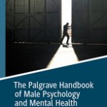 The Palgrave handbook of male psychology and mental health /