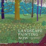 Landscape painting now : from pop abstraction to new romanticism