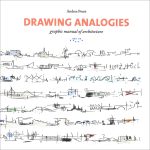 Drawing analogies: graphic manual of architecture