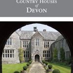 The country houses of Devon