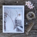 The foraged home