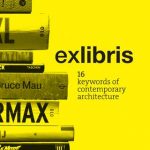 exlibris: 16 keywords of contemporary architecture