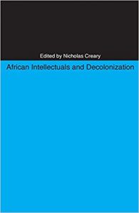 African intellectuals and decolonization