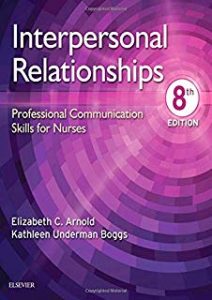 Interpersonal relationships : professional communication skills for nurses