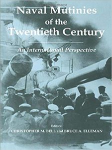 Naval Mutinies of the Twentieth Century : An International Perspective