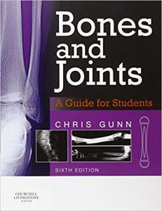 Bones and joints : a guide for students