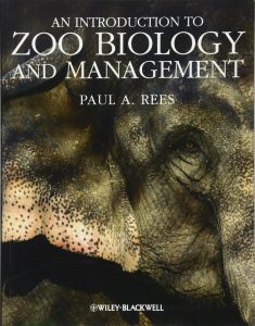 An introduction to zoo biology and management