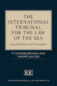 The international tribunal for the law of the sea : law, practice and procedure