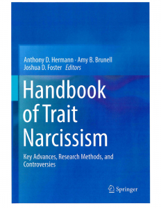 Handbook of trait narcissism : key advances, research methods, and controversies