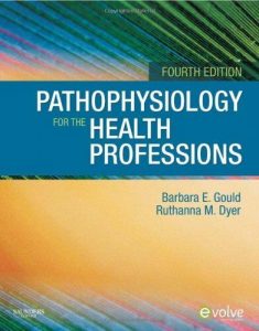 Gould's pathophysiology for the health professions