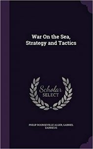 War on the sea, strategy and tactics