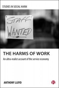 The harms of work : an ultra-realist account of the service economy