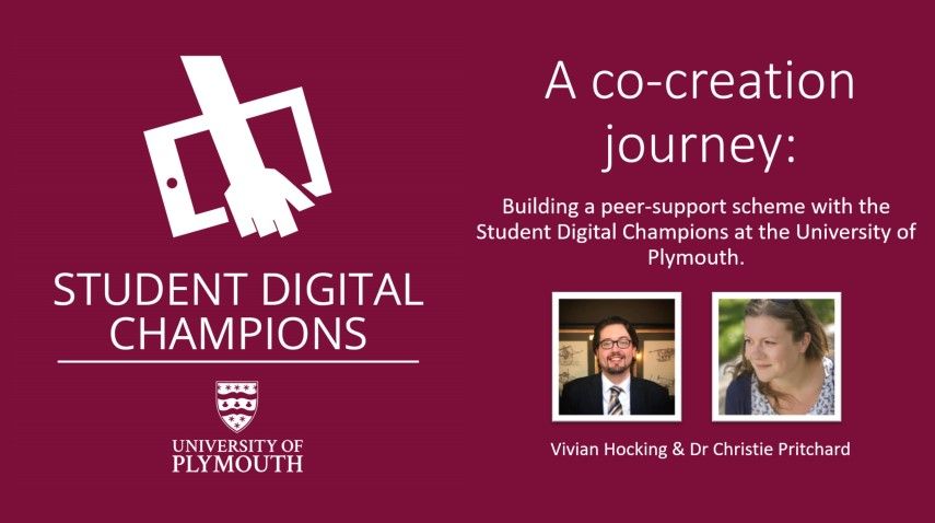 Image of a maroon PowerPoint slide with a Student Digital Champions logo on the left side and A co-creation journey text and images of speakers on the right hand side.
